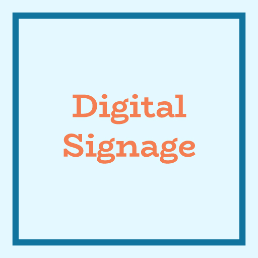 digital signage